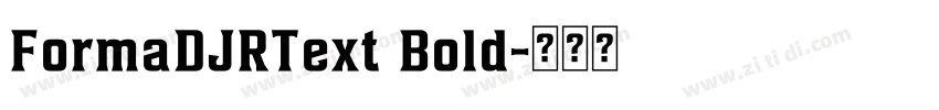 FormaDJRText Bold字体转换